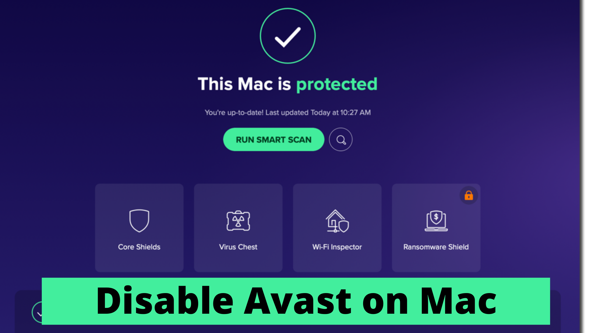 How to Disable Avast on Mac - Temporary or Permanently ...
